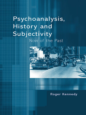 cover image of Psychoanalysis, History and Subjectivity